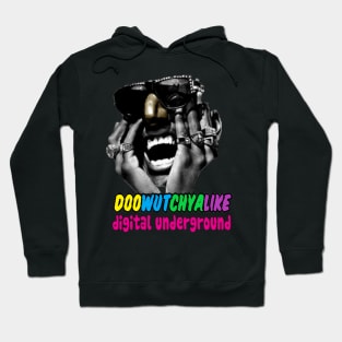 Digital Underground Doowutchyalike Hip Hop  1990 Hoodie